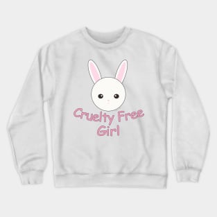 Cruelty Free Girl Crewneck Sweatshirt